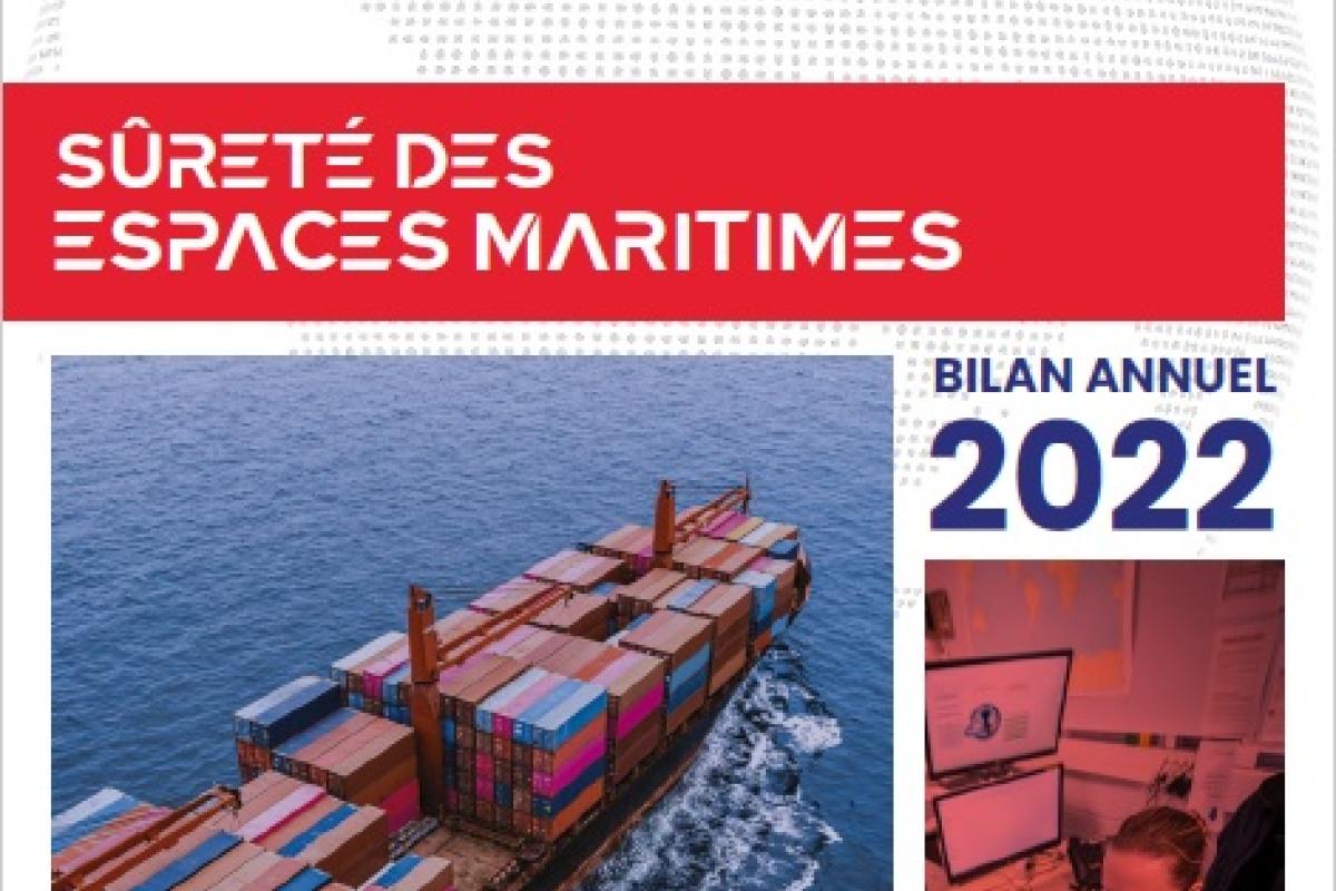  Sûreté des espaces maritimes : bilan annuel 2022
