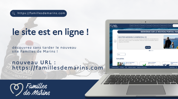 Lancé en 2017, le site Familles de Marins a fait peau neuve. Tour d’horizon des nouveautés. 